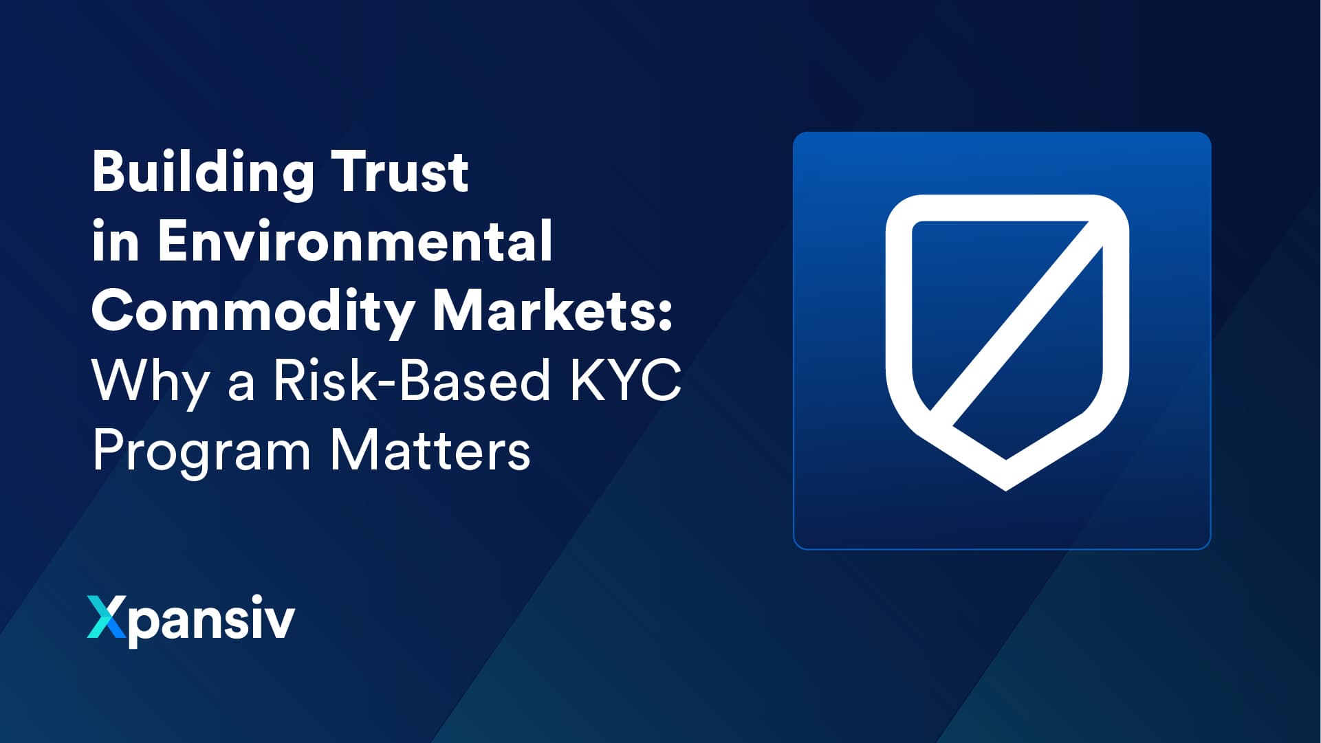 Building Trust in Environmental Commodity Markets: Why a Risk-Based KYC Program Matters